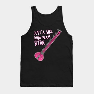 Just A Girl Who Plays Sitar Female Sitarist Tank Top